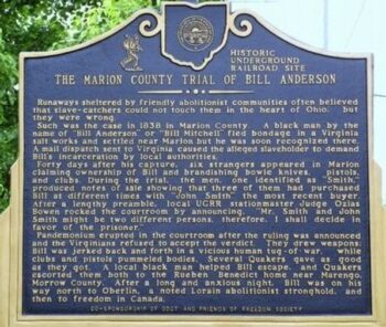 A historical marker commemorates the Bill Anderson Trial.